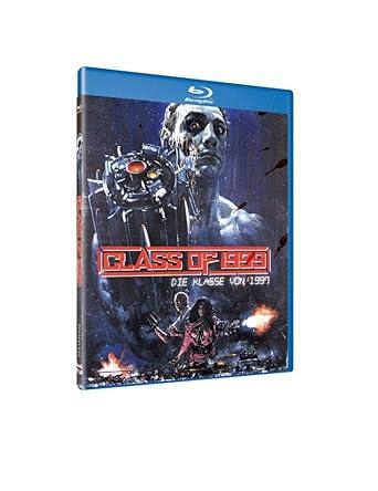 Die Klasse von 1999 - Class of 1999 [uncut]