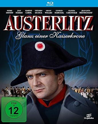 Austerlitz (Napoleon) - Glanz einer Kaiserkrone