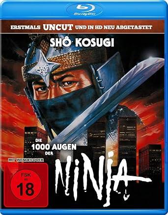 Die 1000 Augen der Ninja - Uncut Edition