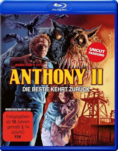 Anthony II - Die Bestie kehrt zurück - Uncut - Director's Cut