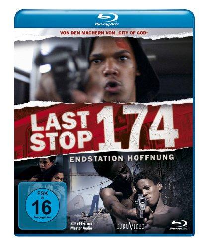 Last Stop 174 - Endstation Hoffnung